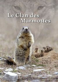 Le Clan des Marmottes